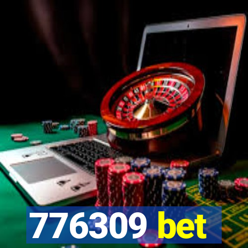 776309 bet